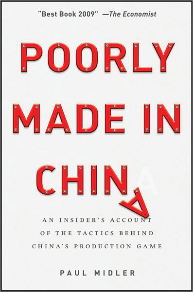 Poorly Made in China Poorly Made in China