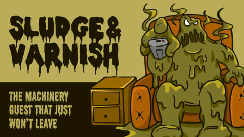 Demystifying Sludge and Varnish